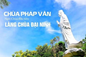 CHÙA PHÁP VÂN: CHÙA LÀNG TRONG LÀNG CHÙA VÀ CON ĐƯỜNG TRỊ BỆNH CÓ MỘT KHÔNG HAI TẠI LÂM ĐỒNG